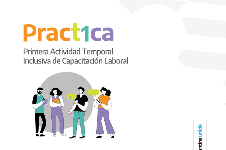 Lanzan el programa ‘PRÁCTICA’:  Actividad Temporal Inclusiva de Capacitación Laboral